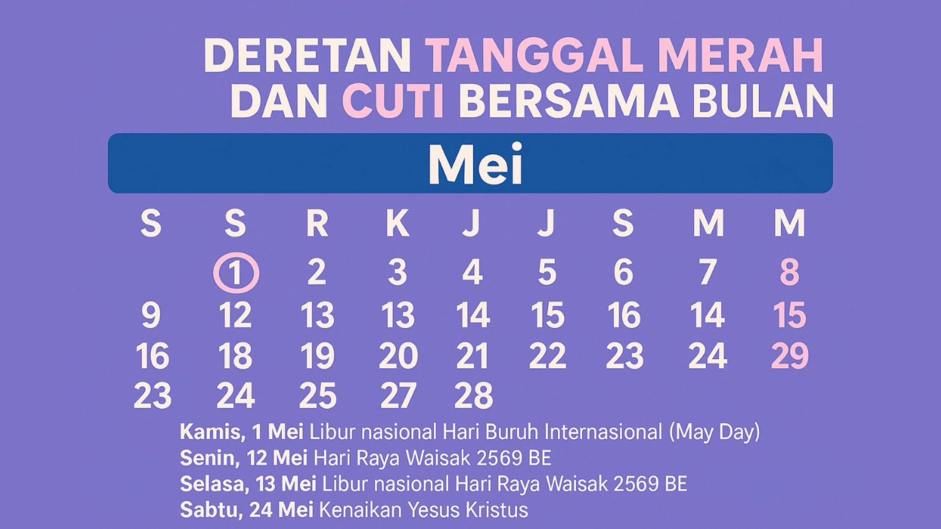 Jadwal Libur dan Cuti Bersama Mei 2025