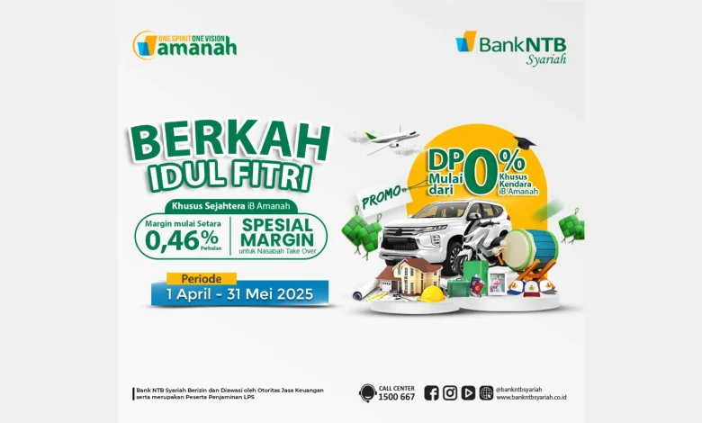 Promo Bank NTB Syariah Berkah Idulfitri