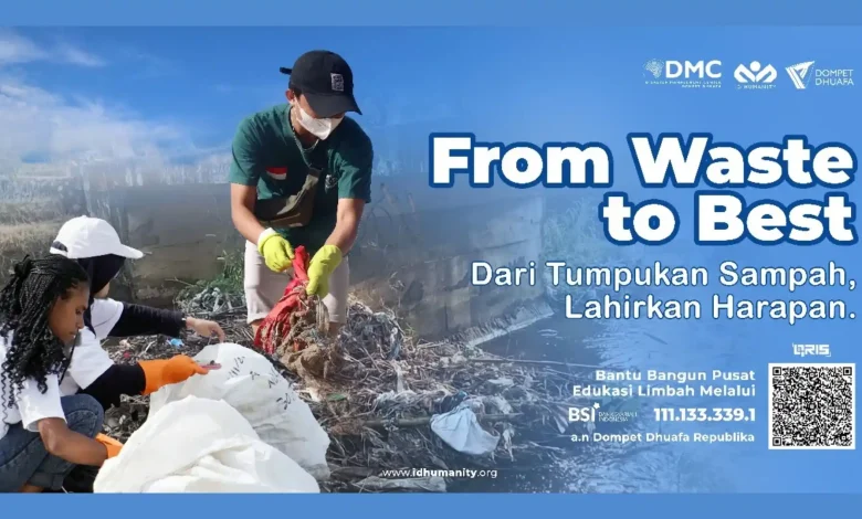 DMC Dompet Dhuafa From Waste to Best